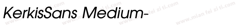 KerkisSans Medium字体转换